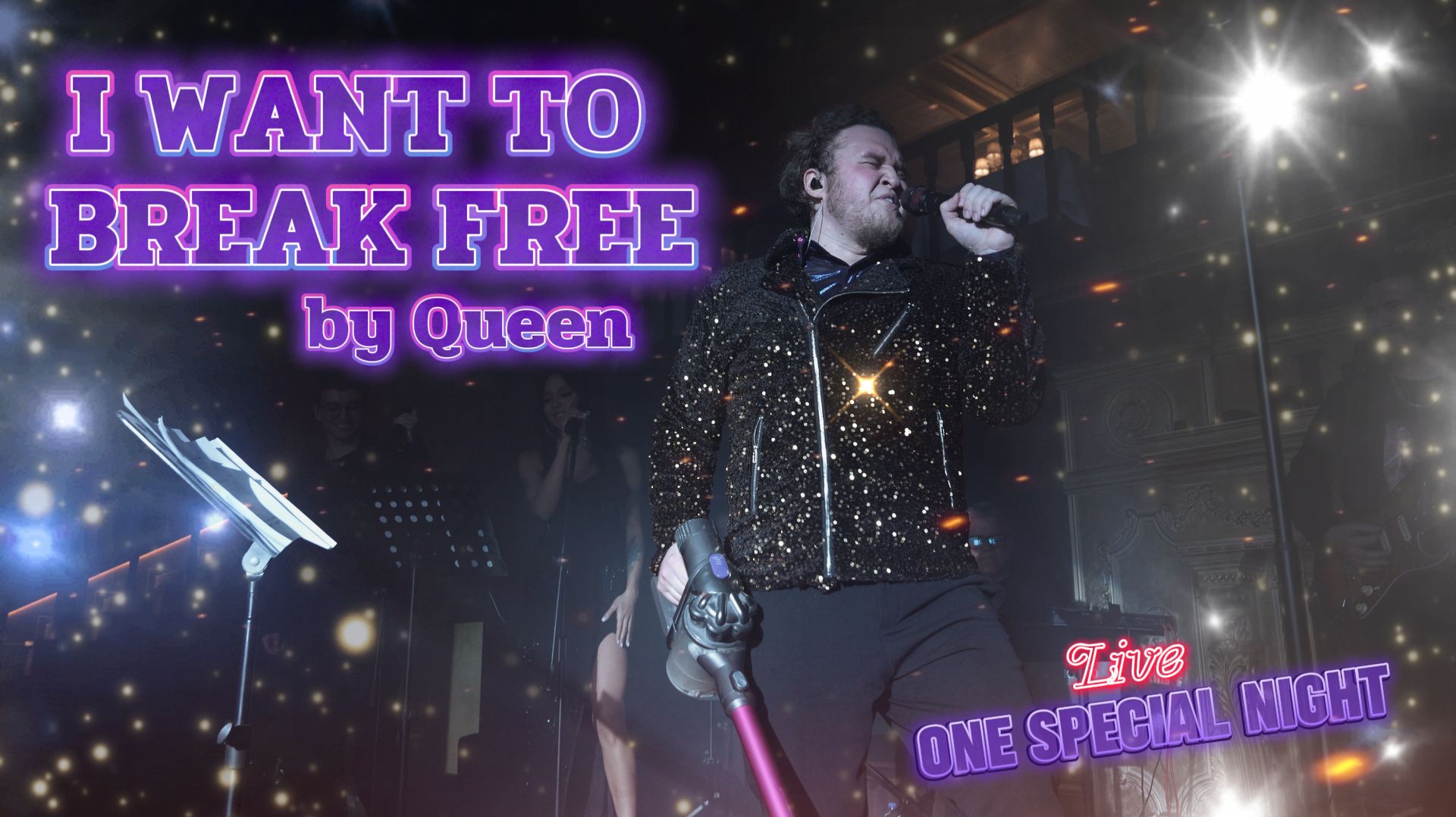 I Want To Break Free (Queen) | ONE SPECIAL NIGHT