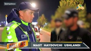 Рейд тадбирлари давомида маст ҳолда автомобиль бошқарган ҳайдовчи аниқланди