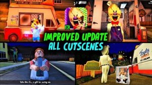 Ice Scream 1 Improved Update ВСЕ КАТСЦЕНЫ