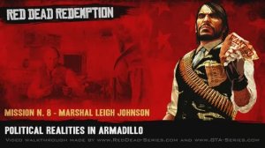 Political Realities in Armadillo (Gold Medal) - Mission #8 - Red Dead Redemption