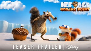 ЛЕДНИКОВЫЙ ПЕРИОД 6: ТОЧКА КИПЕНИЯ (Трейлер 2026)