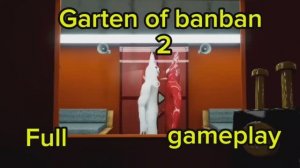 Garten of Banban 2 Full fan gameplay от Sail playtime