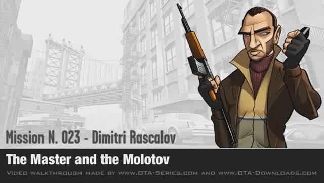 GTA 4 - Mission #23 - The Master and the Molotov