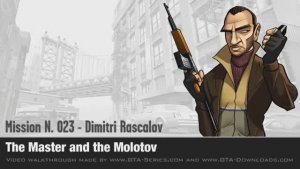 GTA 4 - Mission #23 - The Master and the Molotov