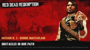 Obstacles in Our Path (Gold Medal) - Mission #3 - Red Dead Redemption