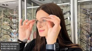 Оптика "New Time" для всей семьи. Новинки. Изготовление