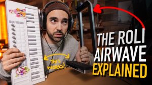 ROLI Airwave: Everything You Need to Know