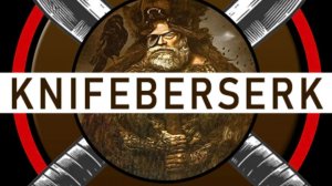 Ознакомительное видео нового ножевого канала KNIFEBERSERK.