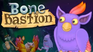 ЧТО ЕСЛИ БЫ МОНСТРЫ ОГНЕННОГО БАСТИОНА ВЫШЛИ НА ОСТРОВЕ КОСТИ - My Singing Monsters