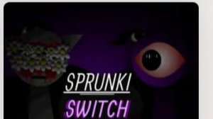 sprunki switch
