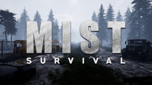 ЖЁСТКОЕ ВЫЖИВАНИЕ ➥ Mist Survival #1