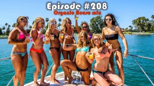 Organic House mix in 4K - Episode #208 (Record 20-11-2025) - 122 bpm