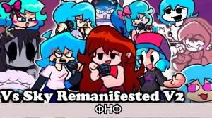 ФАНАТКА БОЙФРЕНДА ВЕРНУЛАСЬ?!?! ОНА СДЕЛАЛА ЭТО!!!! (Friday Night Funkin VS Remanifested V2). #fnf