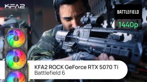 Тест видеокарты KFA2 ROCK GeForce RTX 5070 Ti Black | Battlefield 6 | 1440p (2K) разрешение