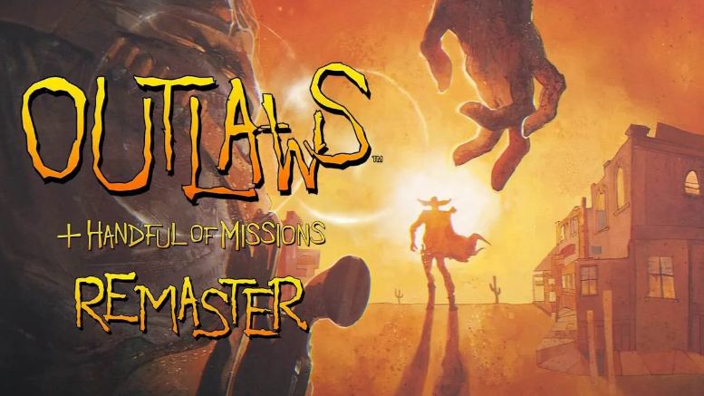 Outlaws + Handful of Missions: Remaster #5