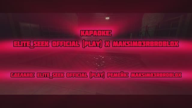 Maksim03rb x Elite_Seek  PLEAD Remix on Russian but its karaoke and The Growth of Giggle RP