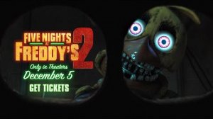 Five Nights at Freddy’s 2 - Только в кинотеатрах 5 декабря