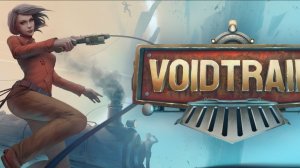 💻 Записываю прохождение Void Train (2025)