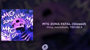 MTG ZONA FATAL (Slowed)