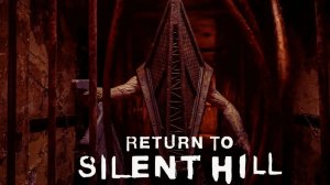 🌫️🔪👹 «Возвращение в Сайлент Хилл» – Эксклюзивный Трейлер: Самый Ожидаемый Хоррор Года!