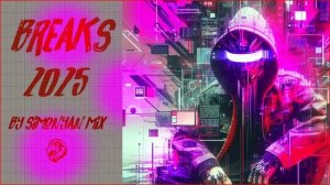 Breakbeat  Atmospheric Breaks Part 4 - mix By Simonyàn #539