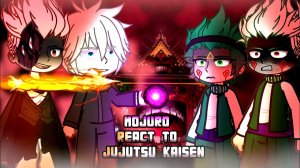 Реакция Mojuro на Магическую Битву / Персонажи Манги / Гача реакция / Jujutsu Kaisen