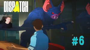 Dispatch #6 ➤ Эпизодов 3 - Turnover - Текучка ➤ Полное прохождение игры Диспатч