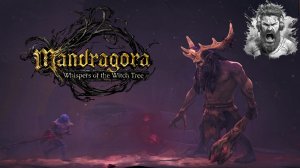 Мрачный Лес ◢ Mandragora - Whispers of the Witch Tree #18