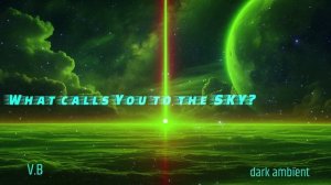 What calls You to the SKY?