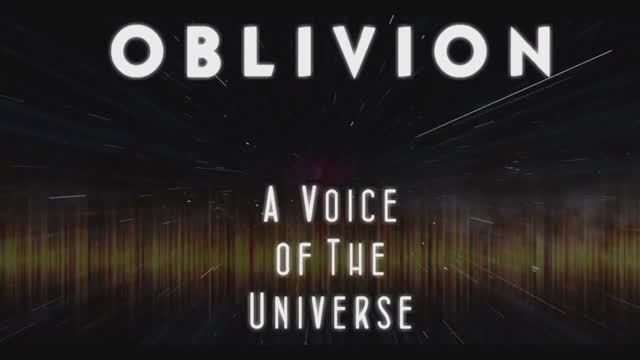 Oblivion - A Voice Of The Universe