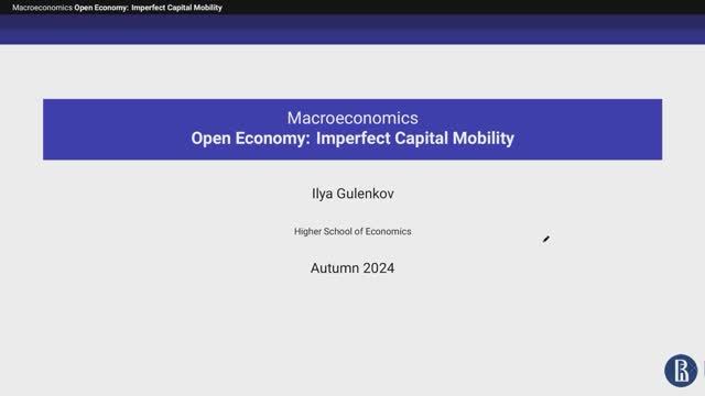 Topic 10. Open Economy: Imperfect Capital Mobility
