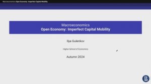 Topic 10. Open Economy: Imperfect Capital Mobility