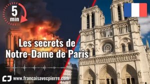 Les secrets de Notre-Dame de Paris