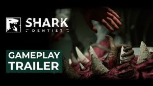 Shark Dentist - Трейлер игрового процесса