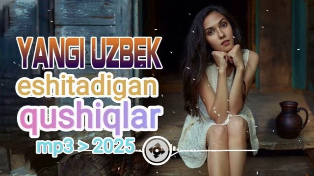 Bosiq eshitadigan qushiqlar tuplami смотреть онлайн