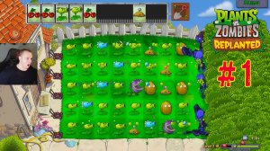 Plants vs Zombies 1 replanted #1 ➤ Глава - День ➤ Прохождение игры Растения против зомби 1 replanted