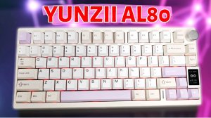 Обзор клавиатуры YUNZII AL80 Алюминиевый корпус и LCD дисплей