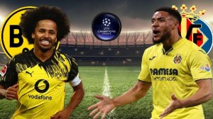 ФУТБОЛ ЛИГА ЧЕМПИОНОВ.  БОРУССИЯ ДОРТМУНД - ВИЛЬЯРРЕАЛ.  ТЕКСТОВАЯ ОНЛАЙН ТРАНСЛЯЦИЯ.