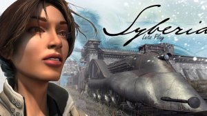 Syberia - Remastered\ металургия