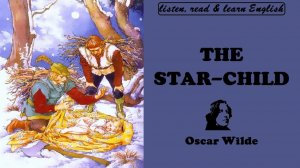 М. Шестов  Обучающий урок английского произношения по сказке Оскара Уайльда «Звездный мальчик»