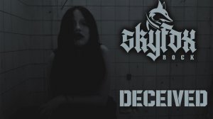 SKYFOX ROCK - Deceived