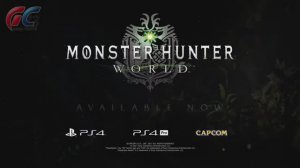 Monster Hunter： World - Трейлер игры