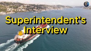 Interview Superintendant's. Английский для моряков