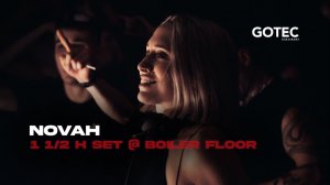 Novah   Boiler - Gotec Club   1 1 2 h Hard-Hitting Techno Set