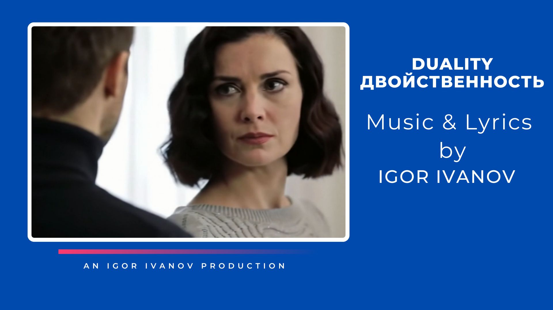 IGOR IVANOV - DUALITY