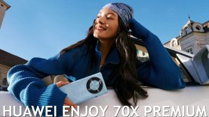 Huawei Enjoy 70X Premium первый обзор на русском