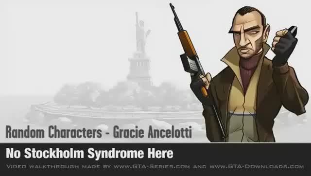 GTA 4 - Random Character - Gracie Ancelotti - No Stockholm Syndrome Here