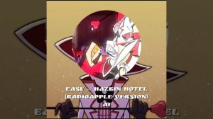 Люцифер и Аластор "easy baby"