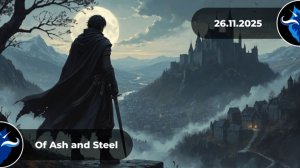 Сказание о топографическом кретинизме картографа Тристана Of Ash and Steel