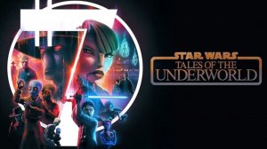 Мультсериал Звёздные войны: Сказания о преступном мире - 1 серия, 1 сезон (2025) / Star Wars